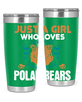 just a girl who loves polar bear 22#- Bears- Tumbler