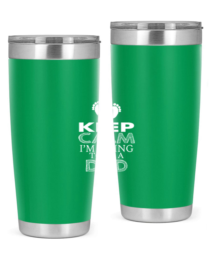 keep clam i am going to be a dad 2#- dad- Tumbler