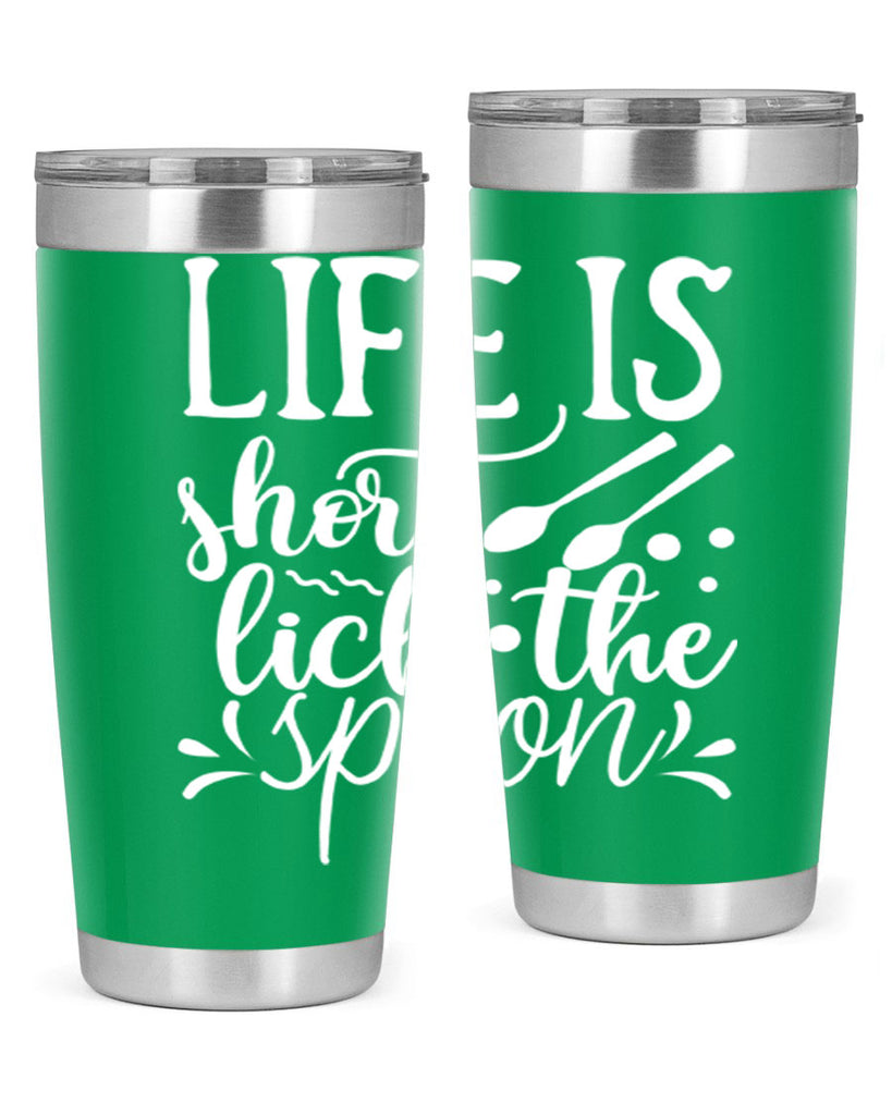 life is short lick the spoon 25#- kitchen- Tumbler