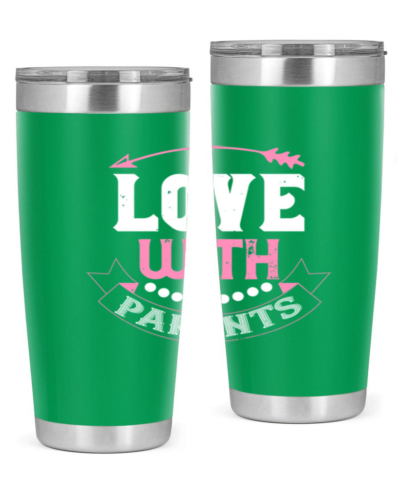 love with parents 43#- valentines day- Tumbler