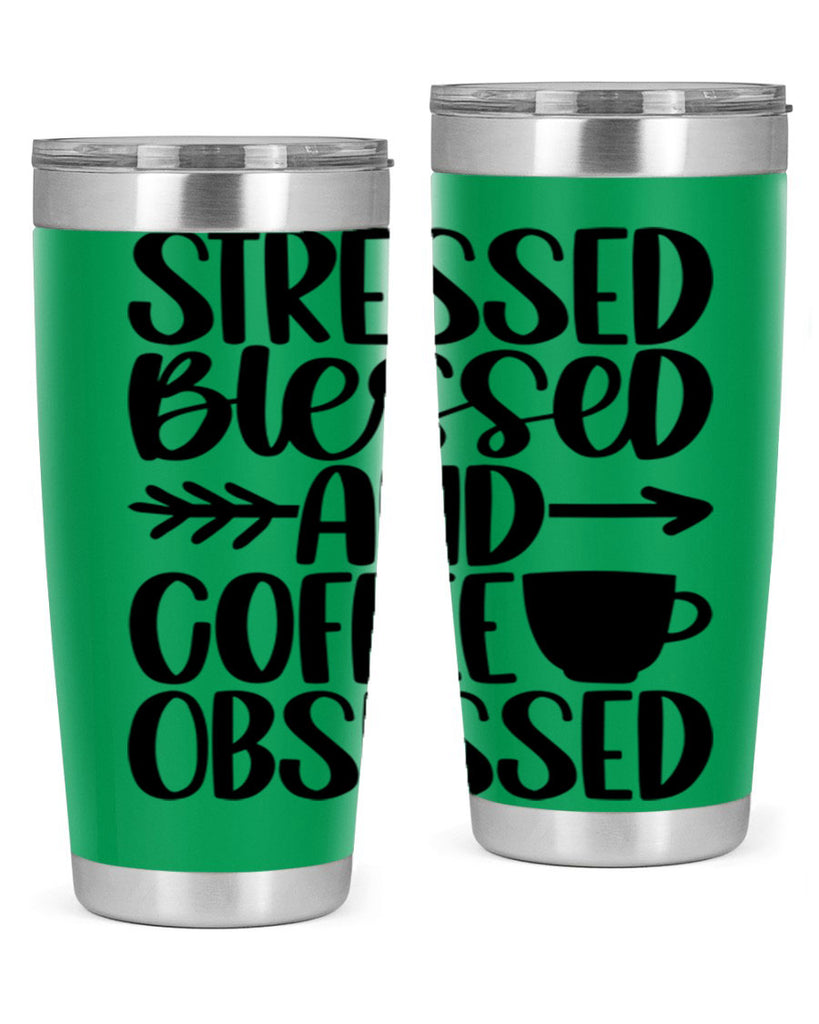 stressed blessed and 26#- coffee- Tumbler