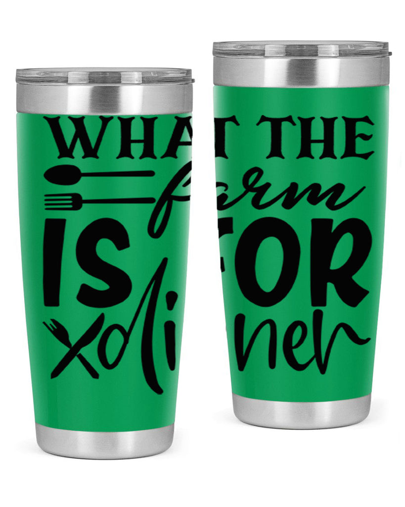 what the farm is for dinner 72#- kitchen- Tumbler