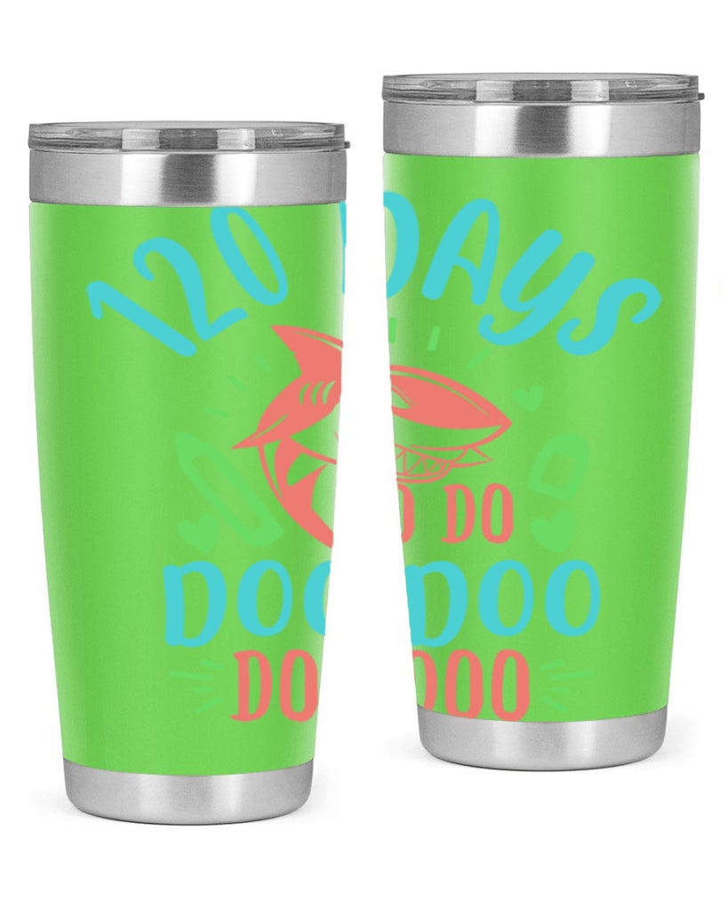 10 120 days shark doo doo 18#- 100 days of school- Tumbler