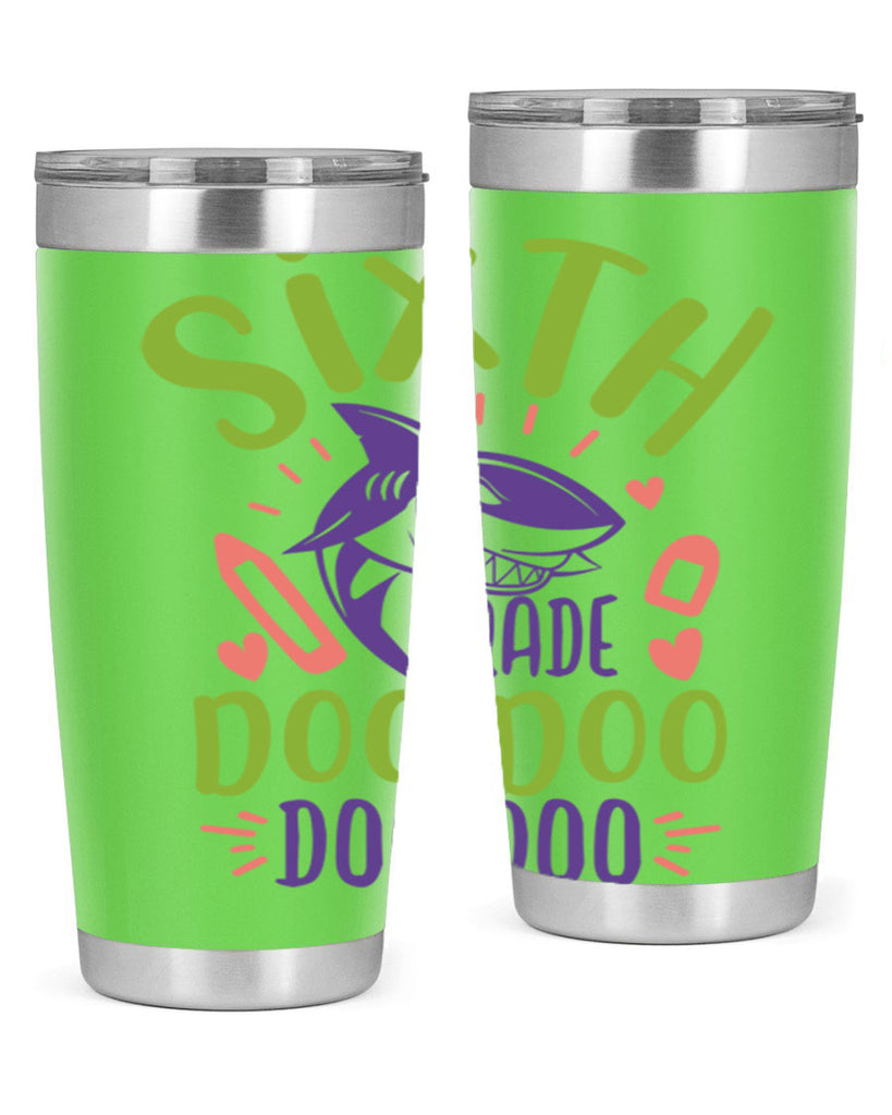 6th grade doo doo 1#- 6th grade- Tumbler