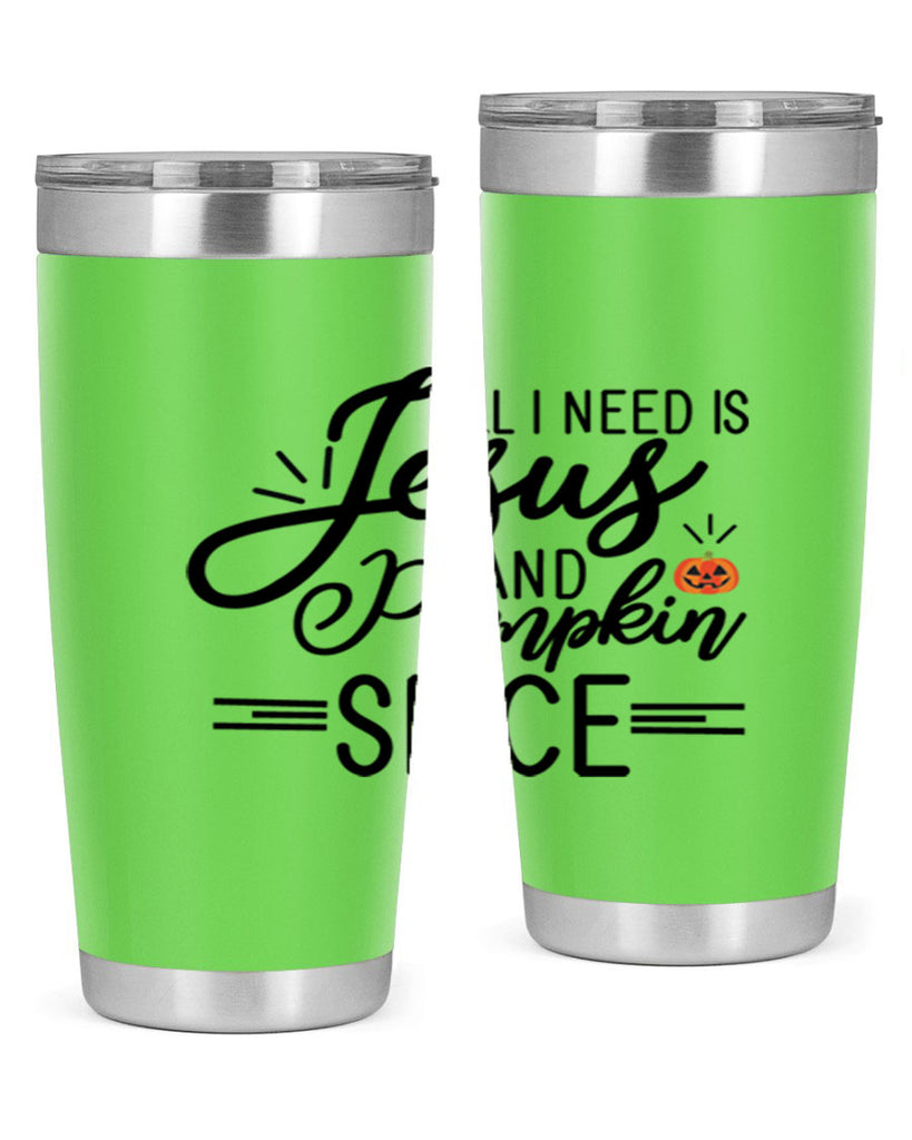 AllineedisJesus 6#- fall- Tumbler