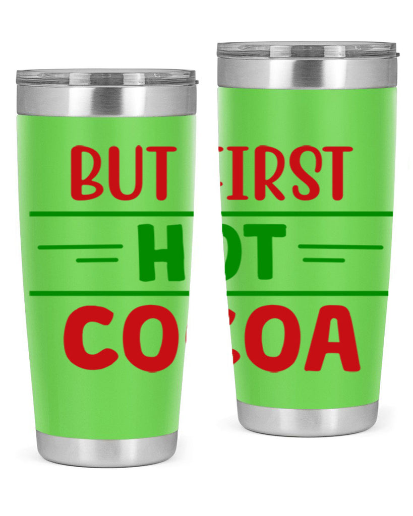 But First Hot Cocoa 30#- winter- Tumbler