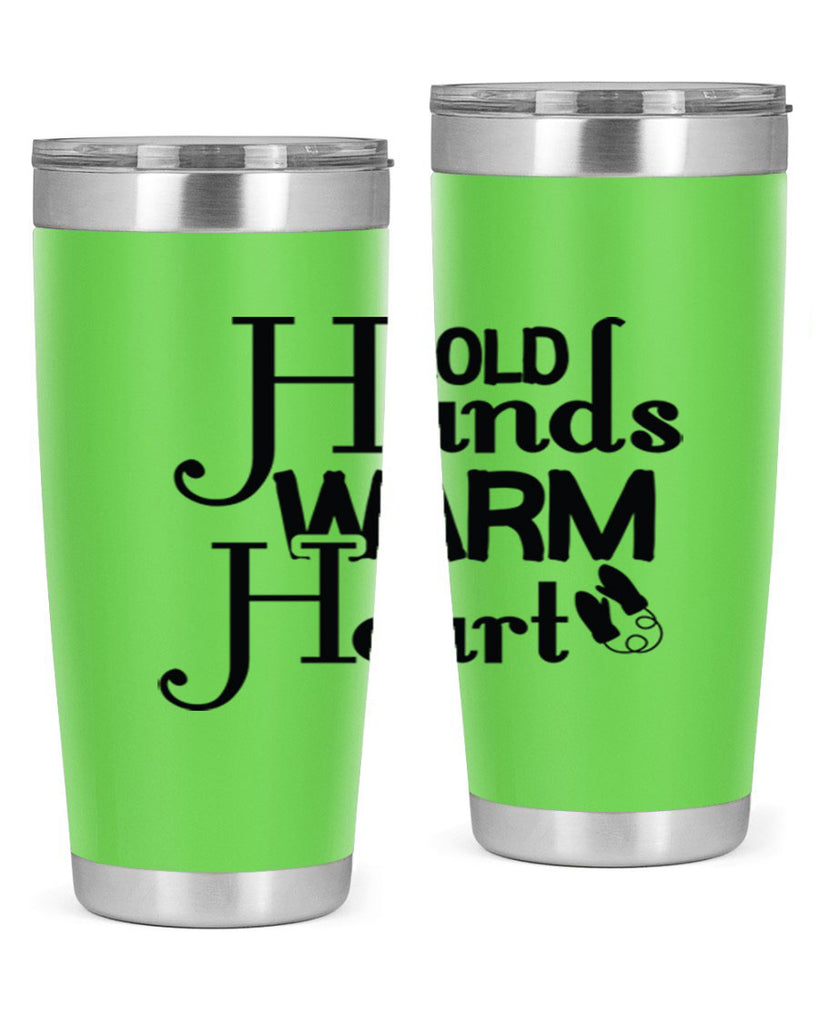 Cold Hands Warm Heart 48#- winter- Tumbler