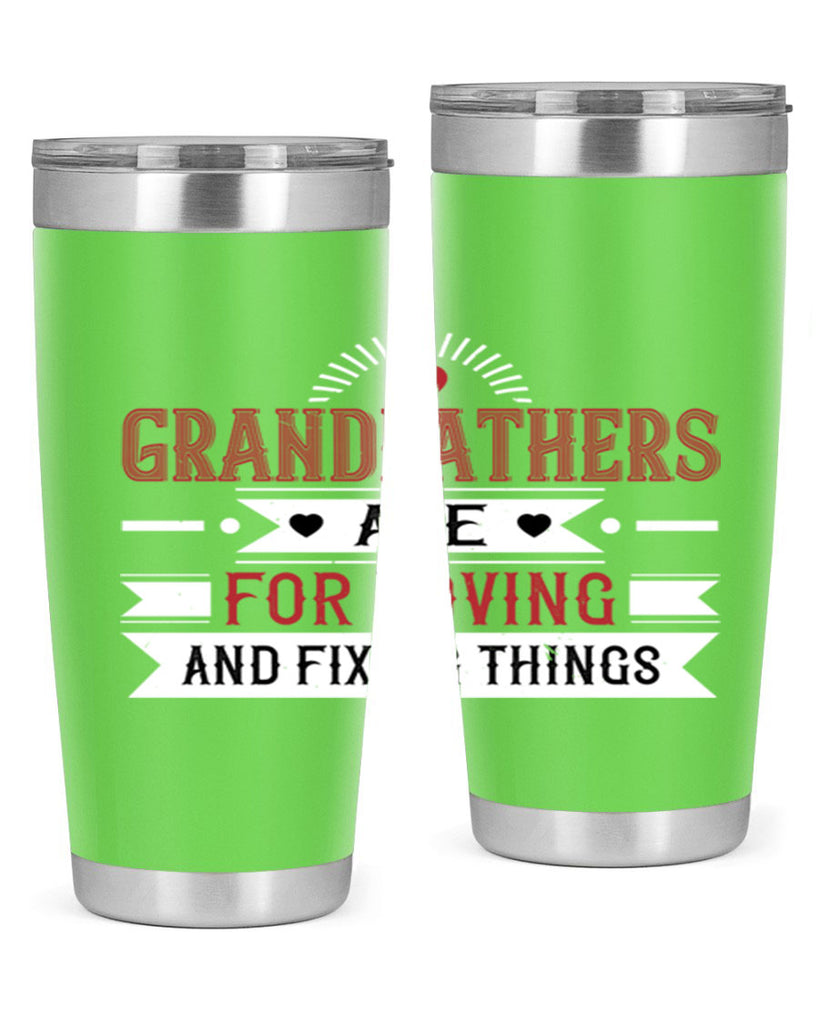 Grandfathers are for loving and fixing things 54#- grandpa - papa- Tumbler