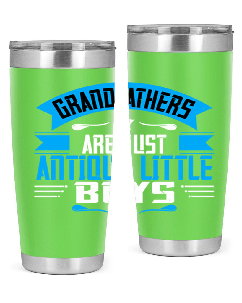 Grandfathers are just 122#- grandpa - papa- Tumbler