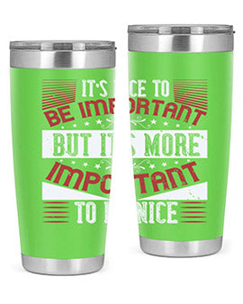 It’s nice to be important but it’s more important to be nice Style 44#- volunteer- Tumbler