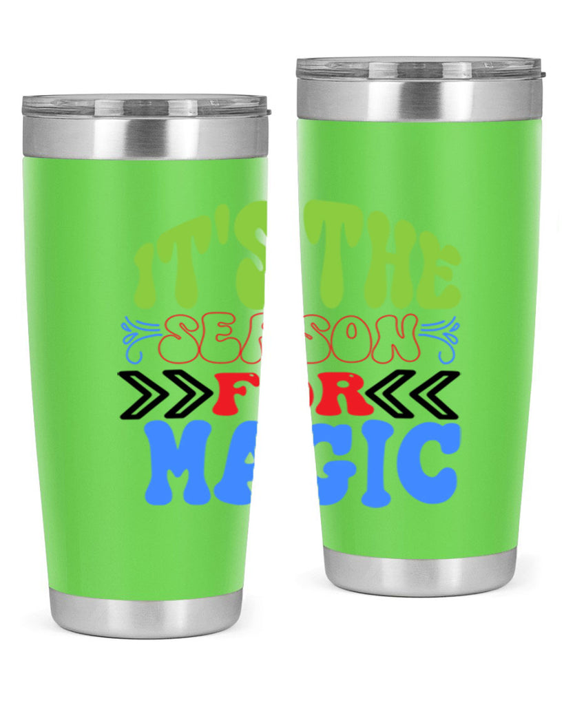 Its the season for magic 260#- winter- Tumbler