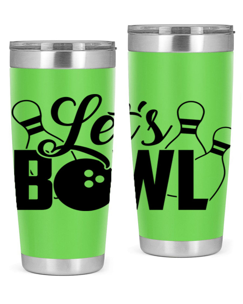 Lets bowl 929#- bowlig- Tumbler