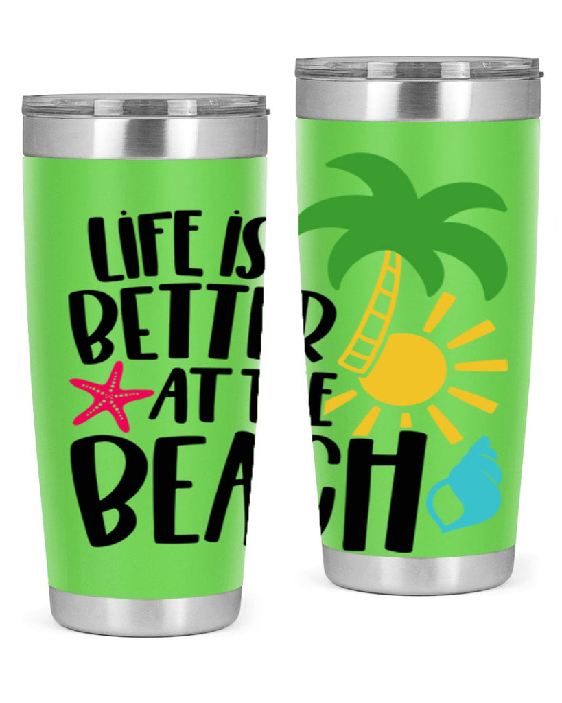 Life Is Better At The Beach Style 34#- summer- Tumbler