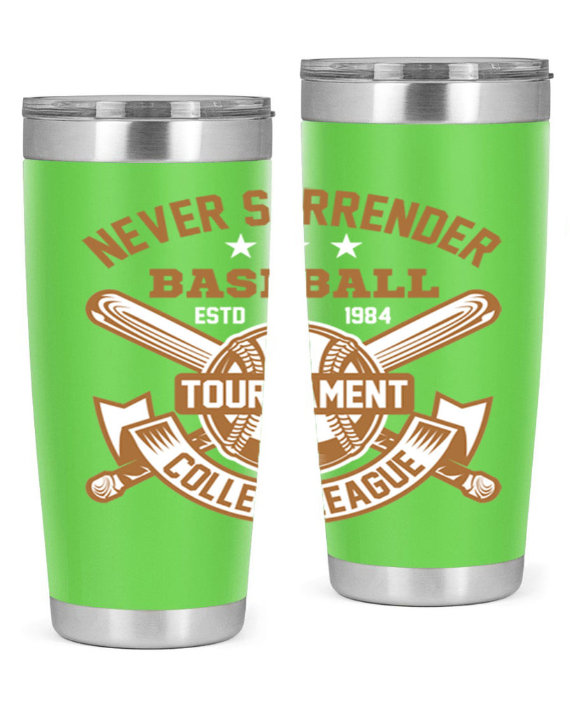 Never 624#- baseball- Tumbler
