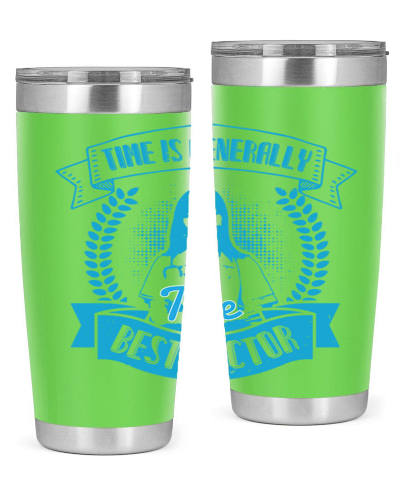 Time is generally the best doctor Style 12#- medical- tumbler