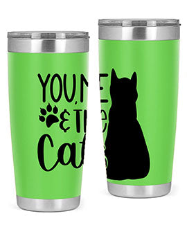 You Me The Cat Style 110#- cat- Tumbler