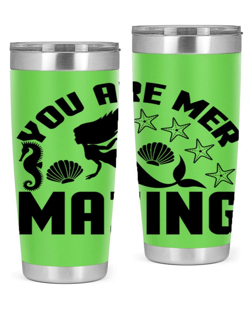 You are mer mazing 685#- mermaid- Tumbler