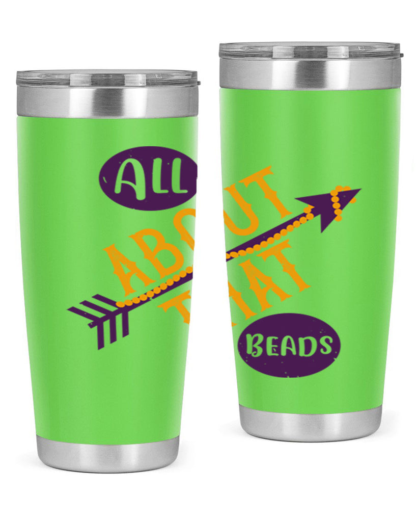 all about that beads 62#- mardi gras- Tumbler