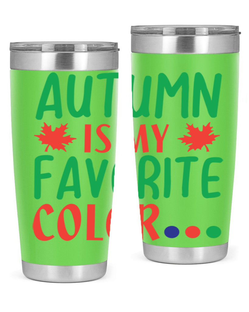 autumn is my favorite color 18#- fall- Tumbler