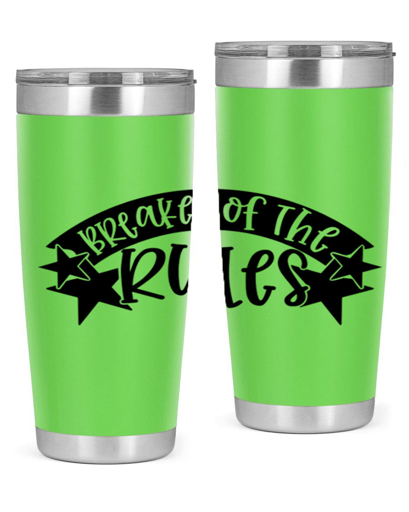 breaker of the rules 69#- fathers day- Tumbler
