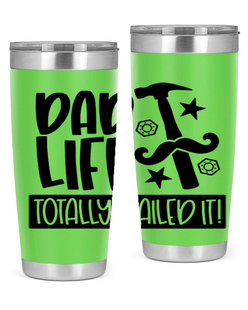 dad life totally nailed it 64#- fathers day- Tumbler