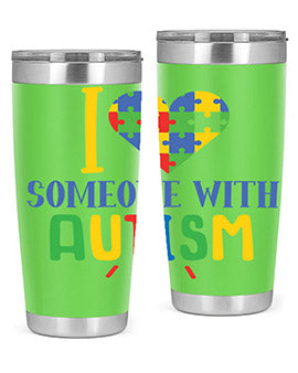 i love someone with autism Style 21#- autism- Tumbler