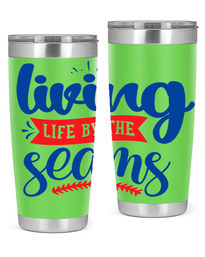 living life by the seams 2054#- baseball- Tumbler