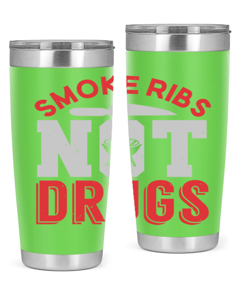 smok ribs not drugs 13#- bbq- Tumbler
