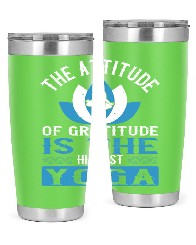 the attitude of gratitude is the highest yoga 66#- yoga- Tumbler
