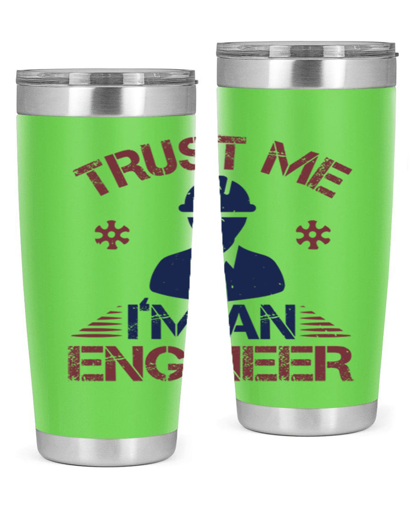 trust me Im an engineer Style 33#- engineer- tumbler