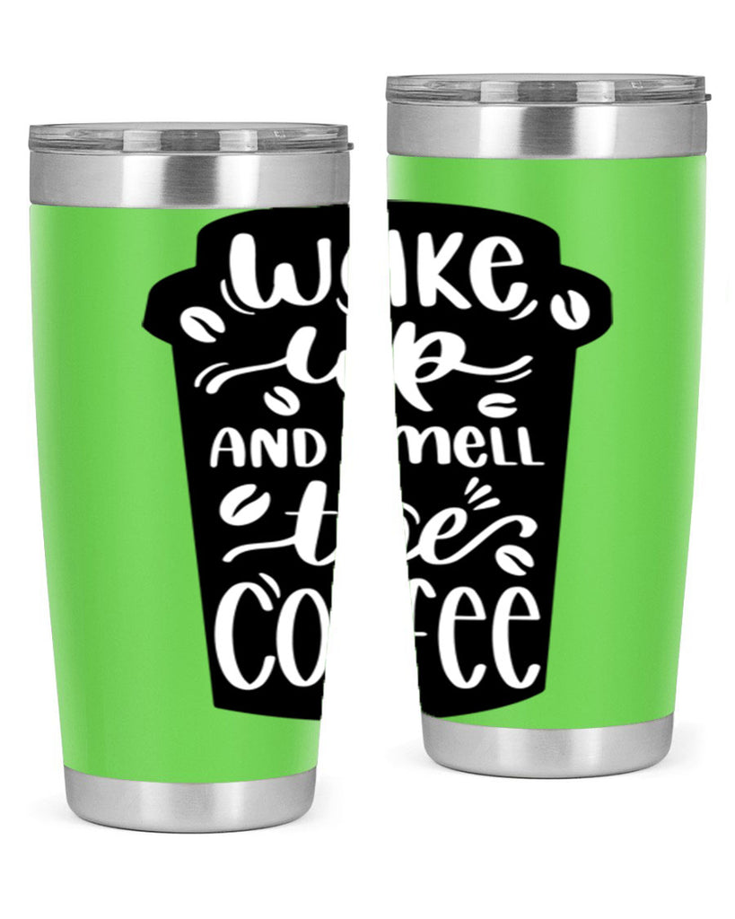 wake up and smell the coffee 8#- coffee- Tumbler