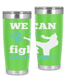 we can fight coronavirus Style 9#- corona virus- Tumbler