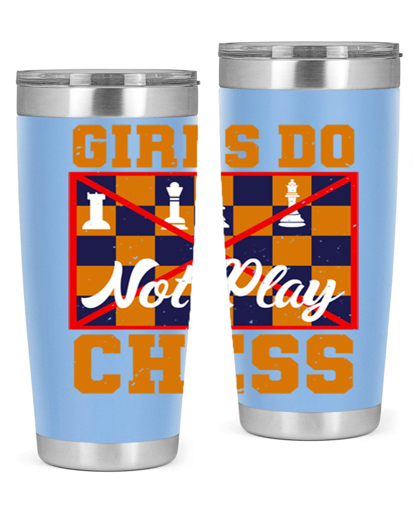 Girls do not play chess 49#- chess- Tumbler