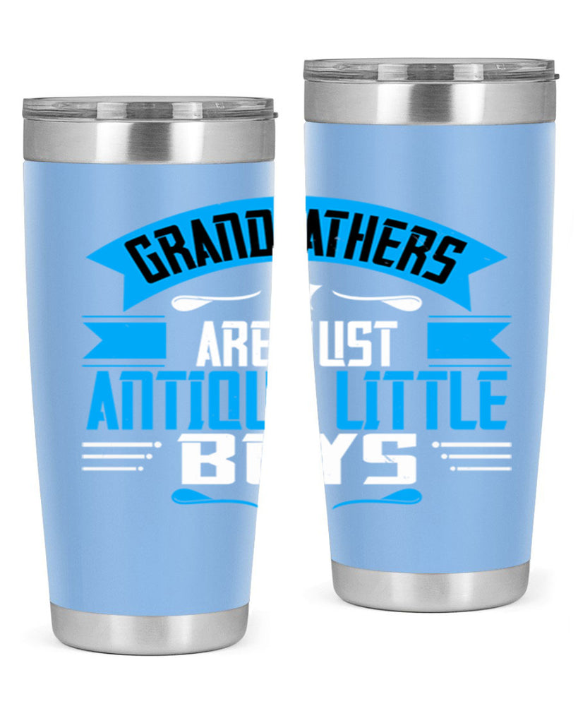 Grandfathers are just 122#- grandpa - papa- Tumbler