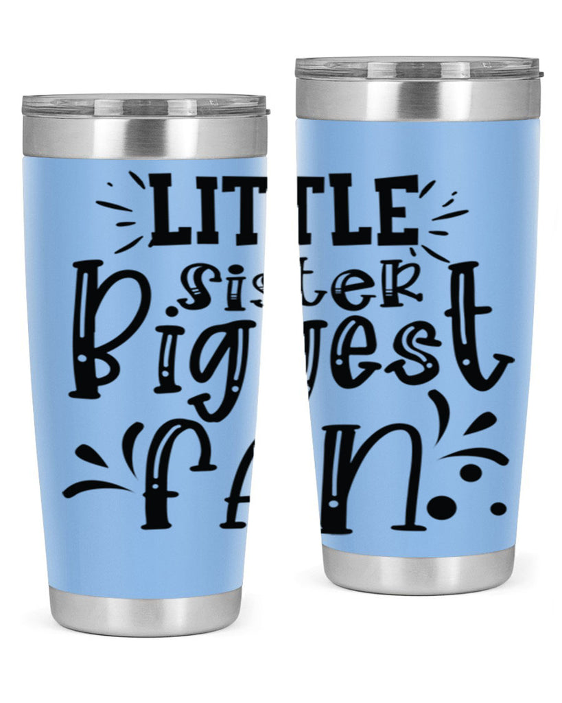 Little Sister Biggest Fan 2055#- baseball- Tumbler