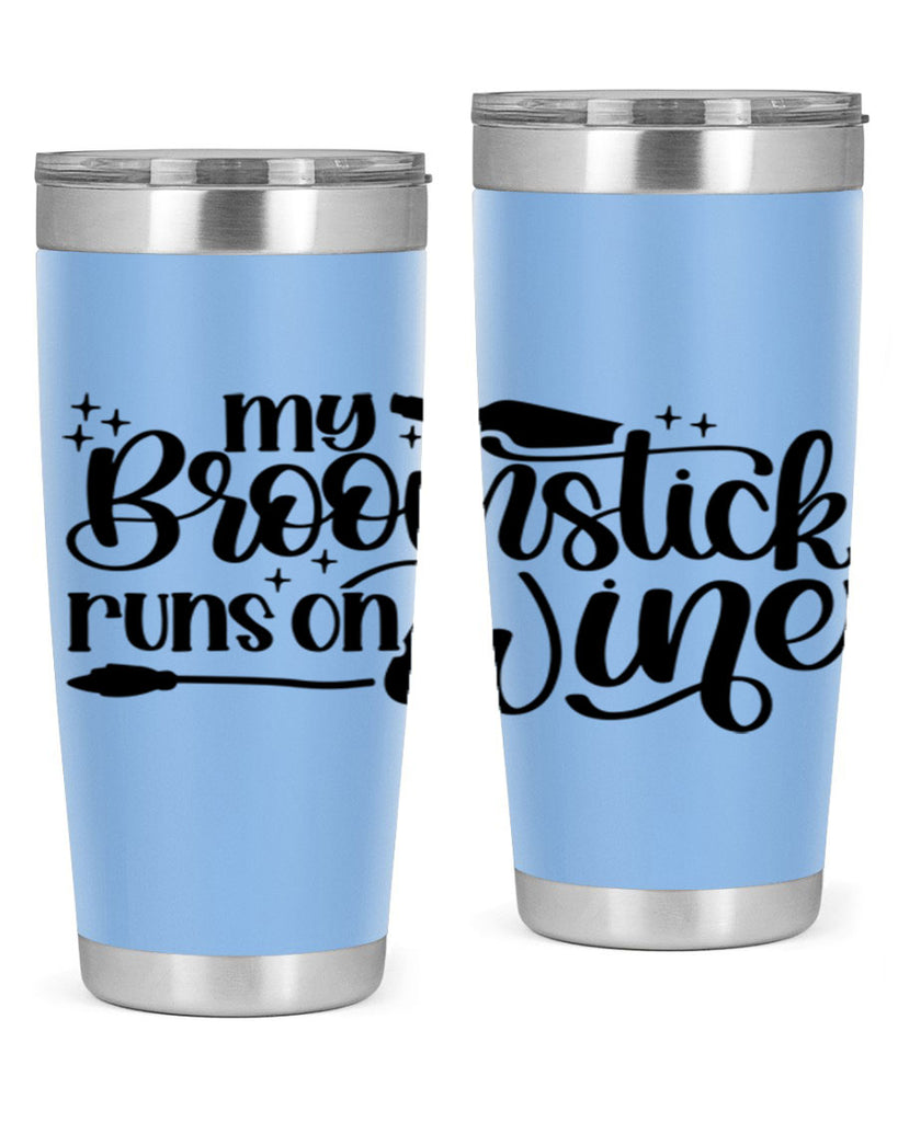 My Broomstick Runs On Wine Style 34#- make up- Tumbler