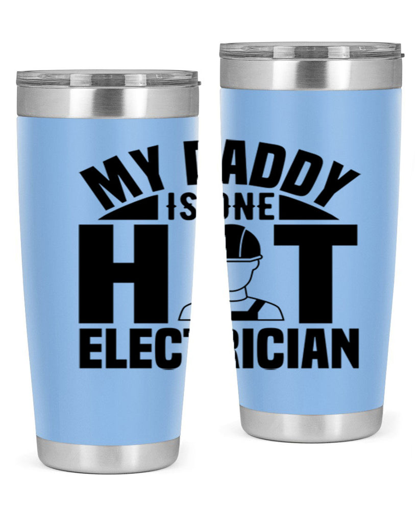 My Daddy Style 24#- electrician- tumbler
