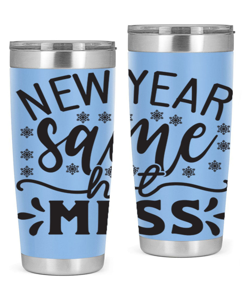 New year same hot mess 326#- winter- Tumbler