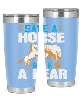 Save a horse, ride a bear 27#- Bears- Tumbler