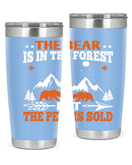 The bear is in the forest, but the pelt is soldd 31#- Bears- Tumbler