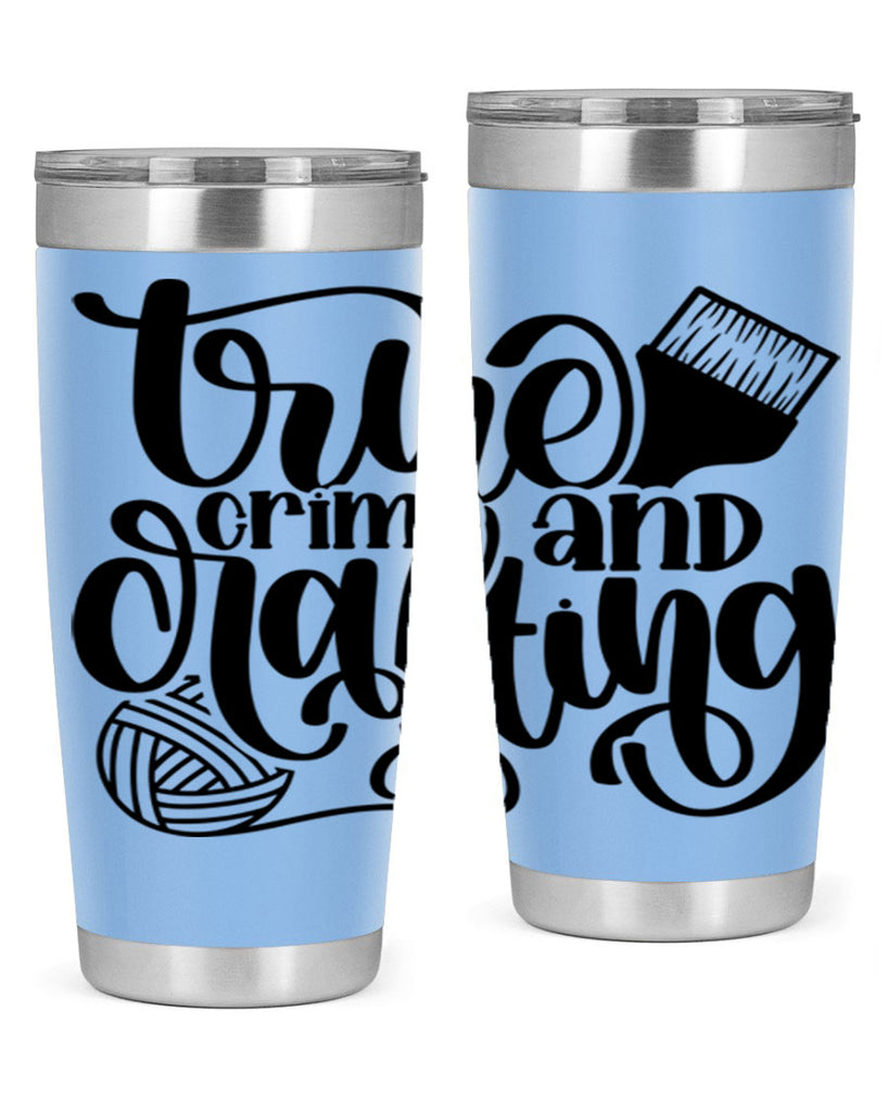 True Crime And Crafting 3#- crafting- Tumbler