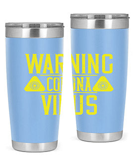Warning Corona Virus Style 17#- corona virus- Tumbler