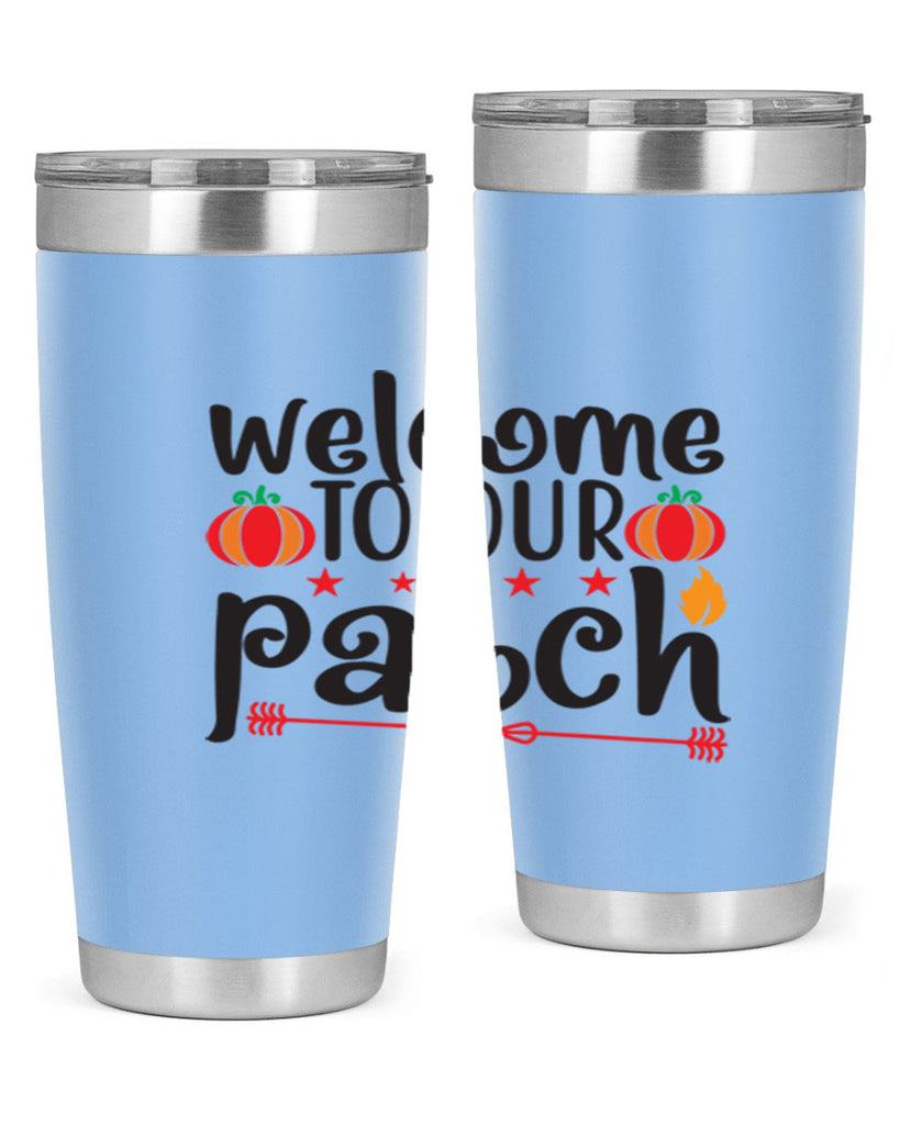 Welcometoourpatch 641#- fall- Tumbler