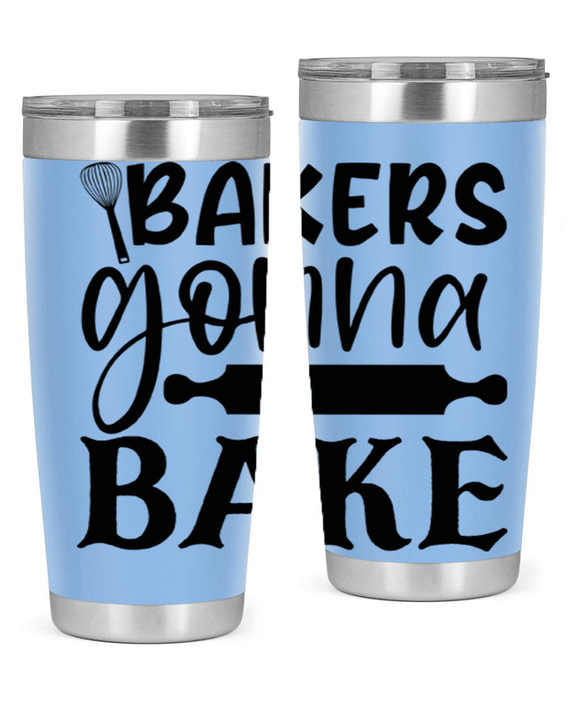 bakers gonna bake 5#- kitchen- Tumbler