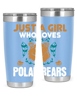 just a girl who loves polar bear 22#- Bears- Tumbler