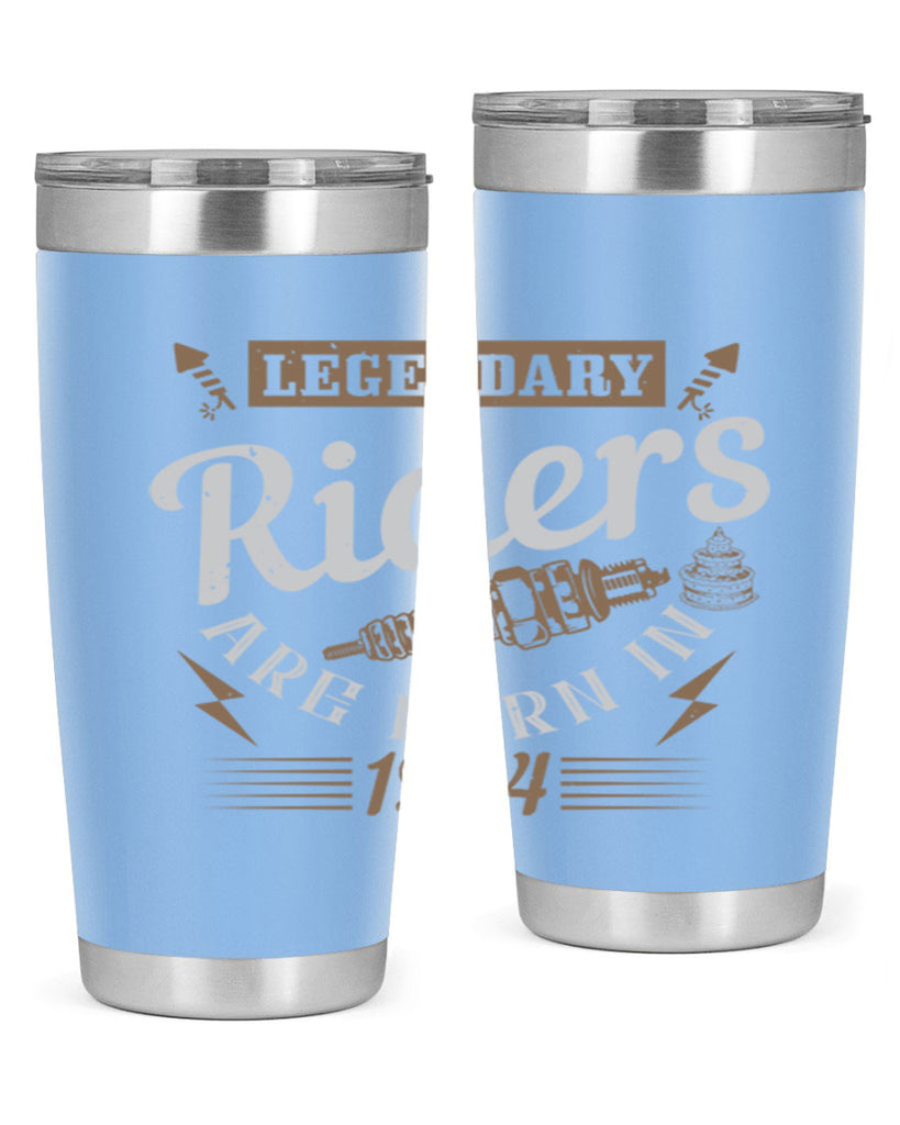 legendary riders are born in Style 60#- birthday- tumbler