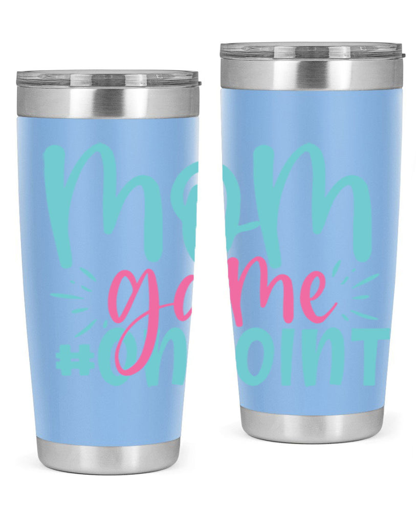 mom game onpoint 434#- mom- Tumbler