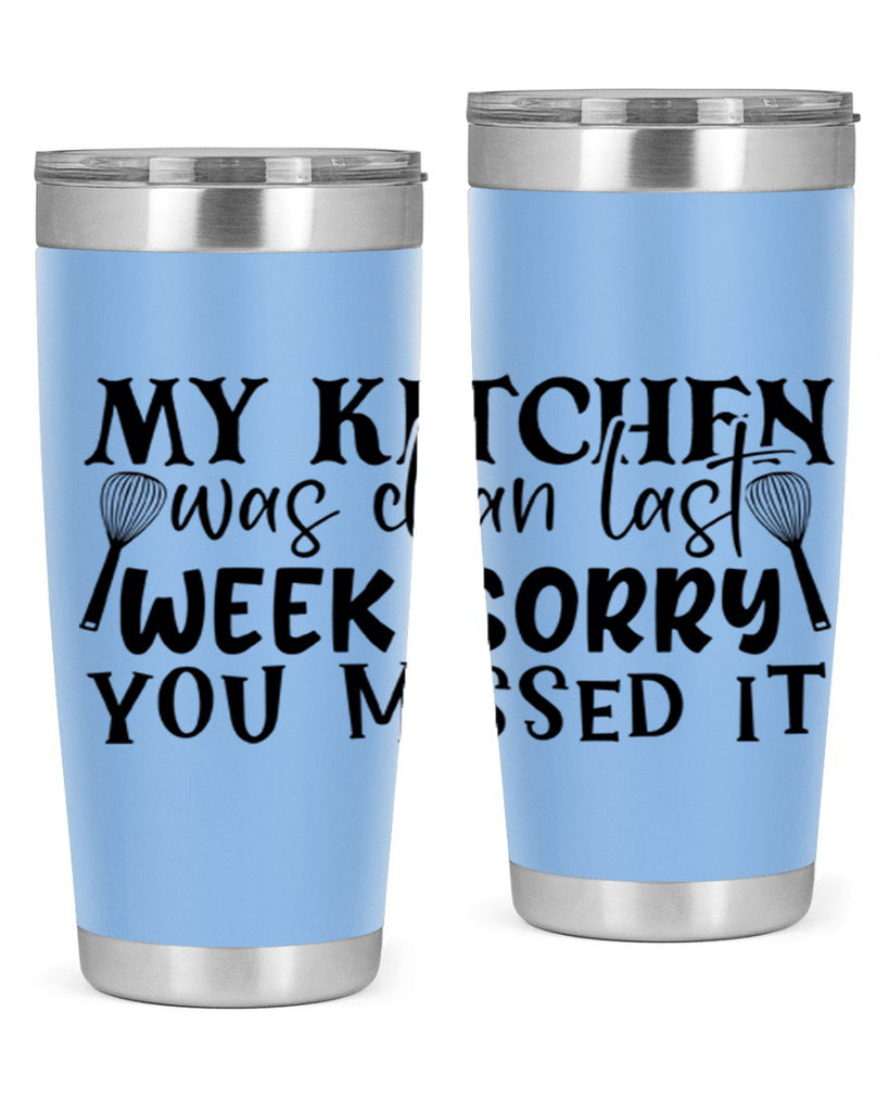 my kitchen was clean last week sorry you missed it 84#- kitchen- Tumbler