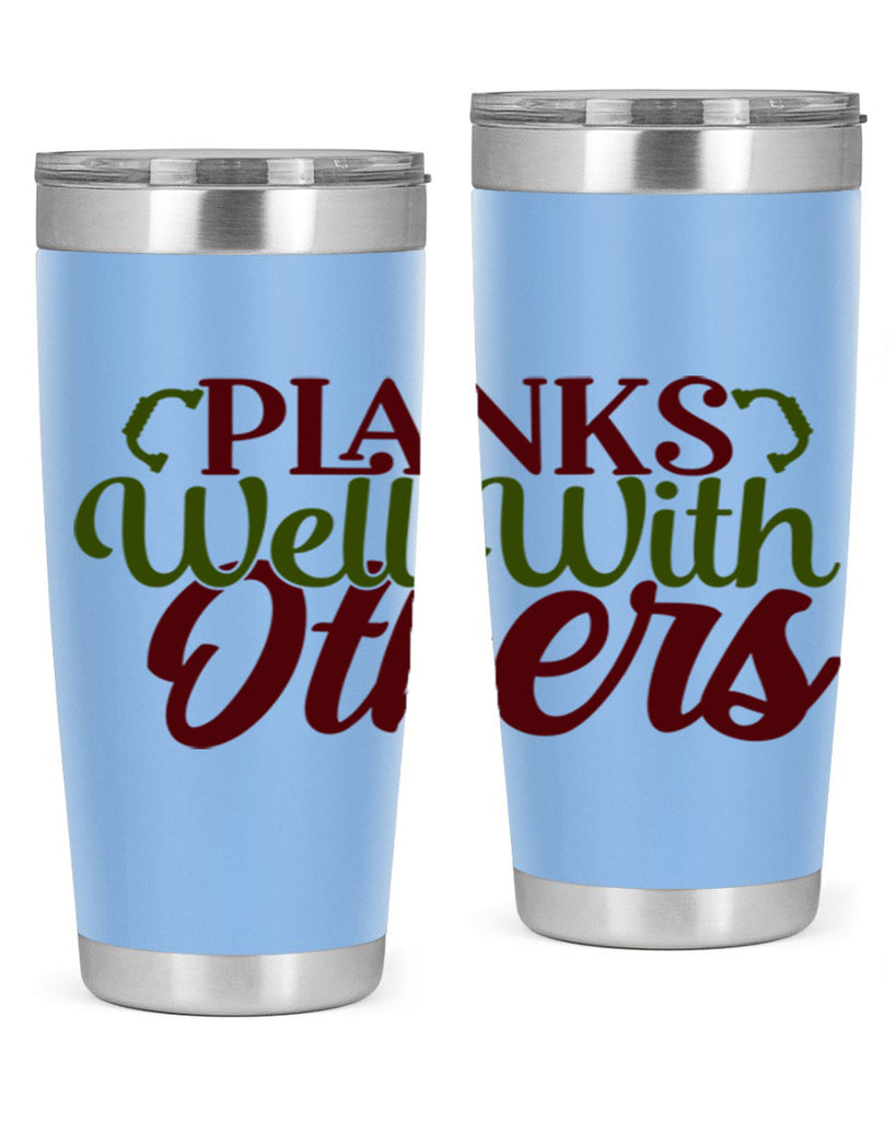 planks well with others 25#- gym- Tumbler
