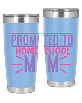 promoted to homeschool mum Style 48#- corona virus- Tumbler